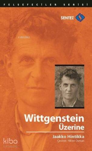 Wittgenstein Üzerine - 1