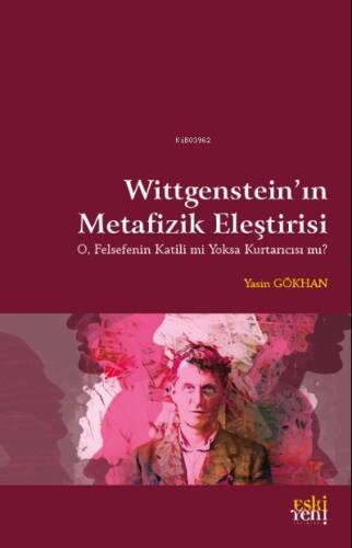 Wittgenstein’in Metafizik Eleştirisi - 1