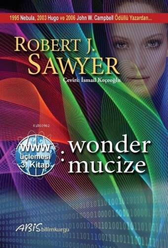 Wonder Mucize 3.Kitap-WWW Üçlemesi - 1