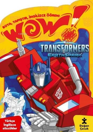 Wow! Transformers Eartspark Boyama Kitabı - Boya Yapıştır İngilizce Öğren! Türkçe İngilizce Sözcükler - 1