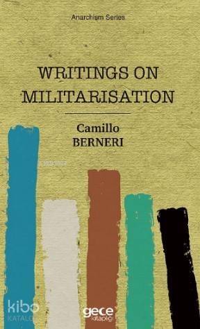 Writings On Militarisation - 1