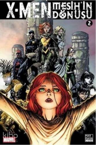 X - Men Mesih'in Dönüşü Cilt 2 - 1