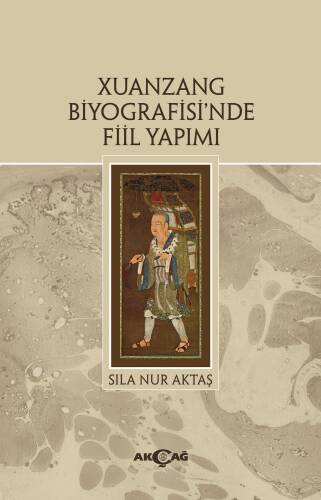 Xuanzang Biyografisi'nde Fiil Yapımı - 1