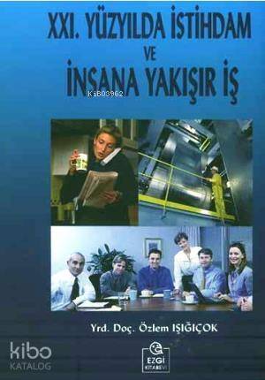 XXI. Yüzyılda İstihdam ve İnsana Yakışır İş - 1