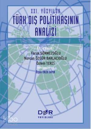 XXI. Yüzyılda Türk Dış Politikasının Analizi - 1