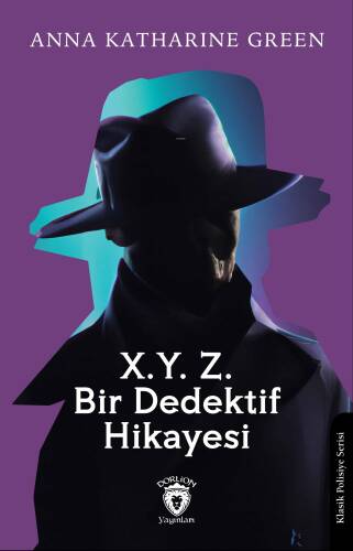 X.Y. Z.Bir Dedektif Hikayesi - 1