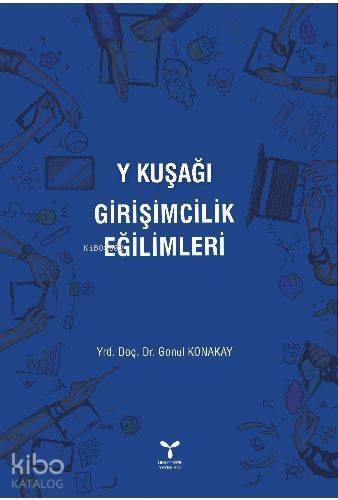 Y Kuşağı Girişimcilik Eğilimleri - 1