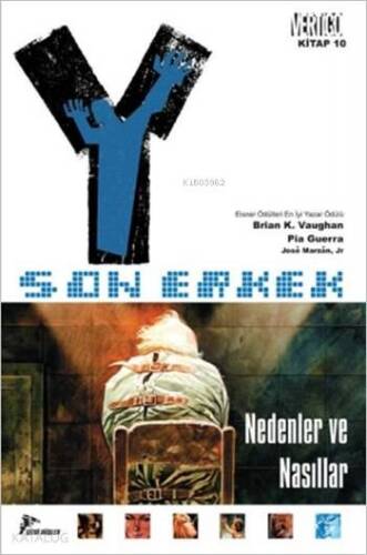 Y: Son Erkek 10; Nedenler ve Nasıllar - 1