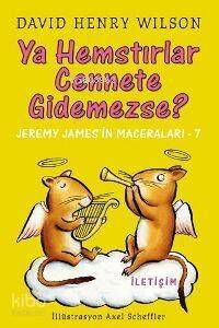 Ya Hemstırlar Cennete Gidemezse?; Jeremy James'in Maceraları-7 - 1