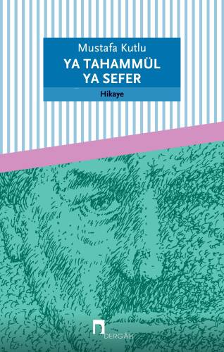 Ya Tahammül Ya Sefer - 1