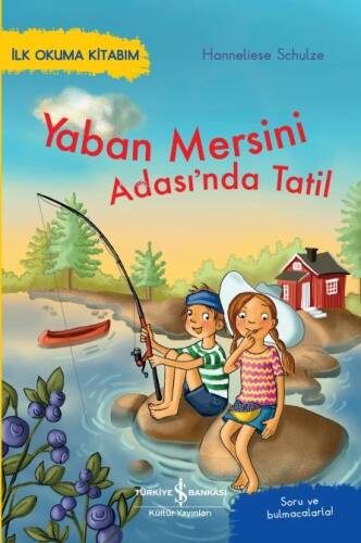 Yaban Mersini Adası’nda Tatil – İlk Okuma Kitabım - 1