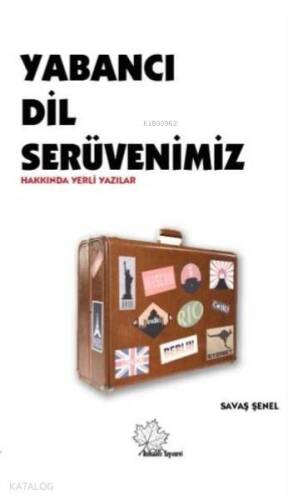 Yabancı Dil Serüvenimiz - 1