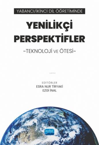 Yabancı - İkinci Dil Öğretiminde Yenilikçi Perspektifler: Teknoloji ve Ötesi - 1