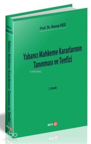 Yabancı Mahkeme Kararlarının Tanınması ve Tenfizi - 1