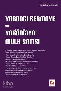 Yabancı Sermaye ve Yabancıya Mülk Satışı - 1