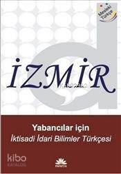 Yabancılar için İktisadi ve İdari Bilimler Türkçesi - 1