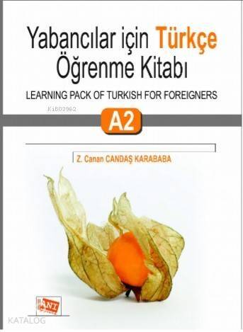 Yabancılar İçin Türkçe Öğrenme Kitabı A2 - 1