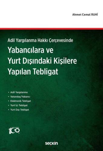 Yabancılara ve Yurt Dışındaki Kişilere Yapılan Tebligat - 1