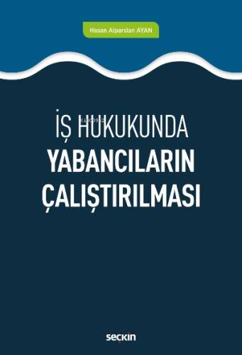 Yabancıların Çalıştırılması - 1