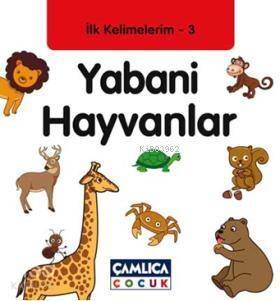 Yabani Hayvanlar; İlk Kelimelerim 3 - 1