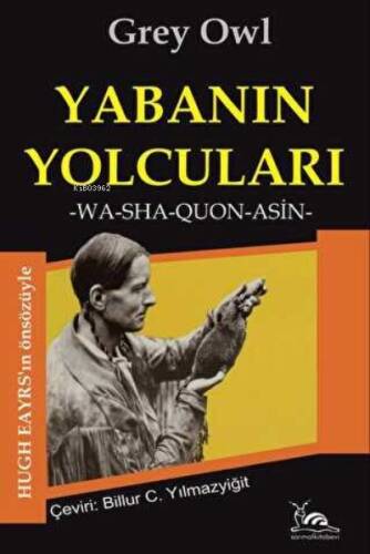 Yabanın Yolcuları - 1