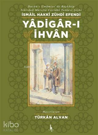 Yadigar-ı İhvan - 1