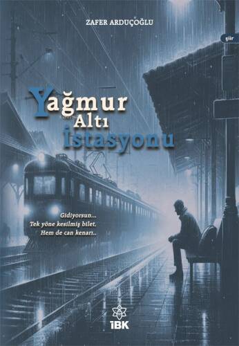 Yağmur Altı İstasyonu - 1