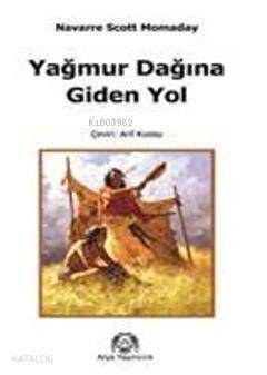 Yağmur Dağına Giden Yol - 1