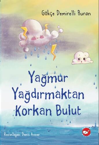 Yağmur Yağdırmaktan Korkan Bulut - 1