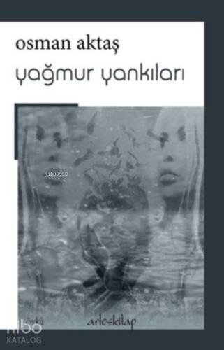 Yağmur Yankıları - 1