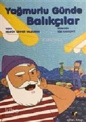 Yağmurlu Günde Balıkçılar - 1