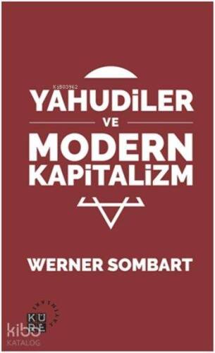 Yahudiler ve Modern Kapitalizm - 1