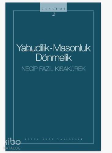 Yahudilik Masonluk Dönmeler - 1