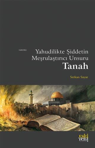 Yahudilikte Şiddetin Meşrulaştırıcı Unsuru Tanah - 1