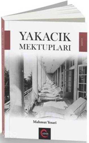 Yakacık Mektupları - 1