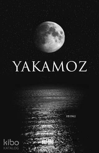 Yakamoz - 1