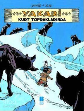 Yakari 5| Kurt Topraklarında - 1