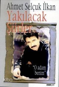 Yakılacak Şiirler - 1