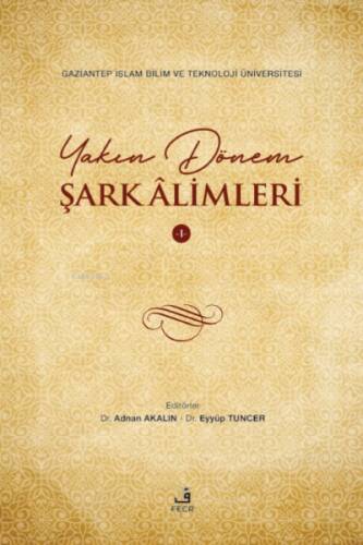 Yakın Dönem Şark Alimleri-1 - 1