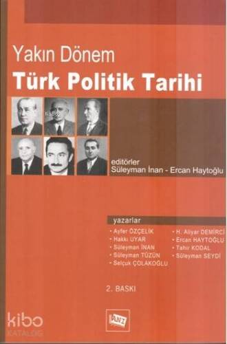 Yakın Dönem Türk Politik Tarihi - 1