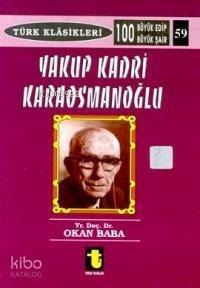 Yakup Kadri Karaosmanoğlu - 1