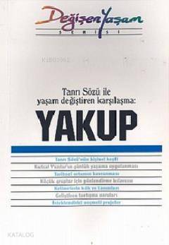 Yakup Tanrı Sözü İle Yaşam Değiştiren Karşılaşma - 1