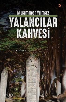 Yalancılar Kahvesi - 1