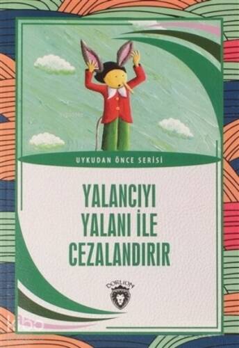 Yalancıyı Yalanı İle Cezalandır - 1