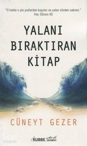 Yalanı Bıraktıran Kitap - 1