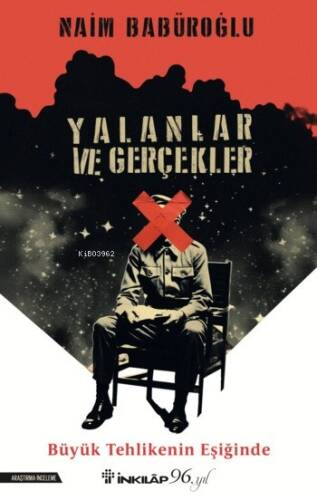 Yalanlar Ve Gerçekler - 1