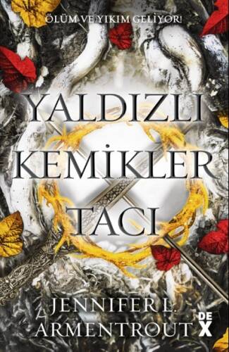 Yaldızlı Kemikler Tacı;Kan ve Kül-3 - 1