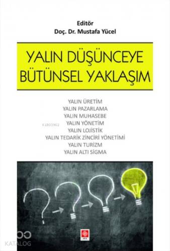 Yalın Düşünceye Bütünsel Yaklaşım - 1