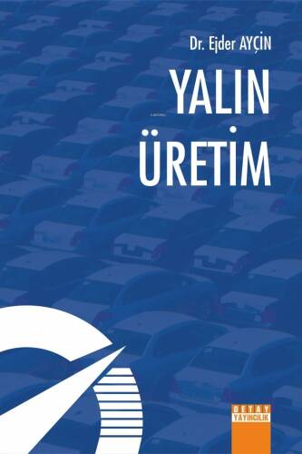 Yalın Üretim - 1