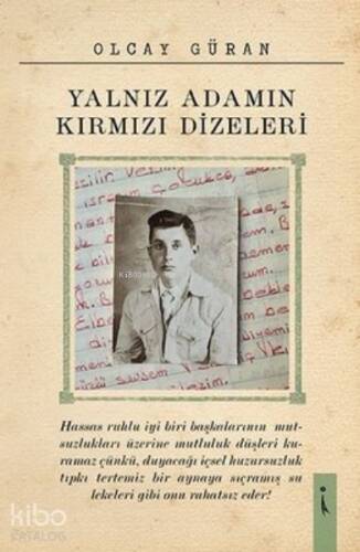 Yalnız Adamın Kırmızı Dizeleri - 1